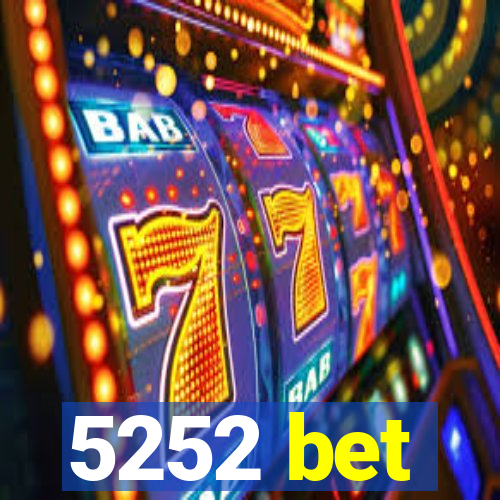 5252 bet